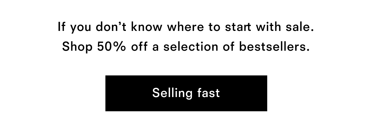 Selling fast Selling fast