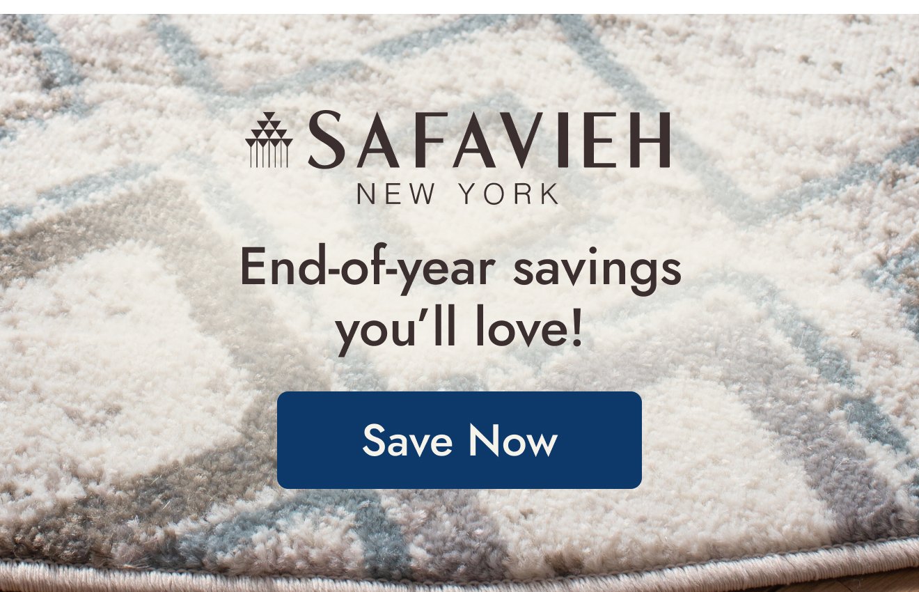 Safavieh: End-of-Year Savings You’ll Love!
