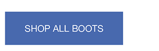 SHOP ALL BOOTS