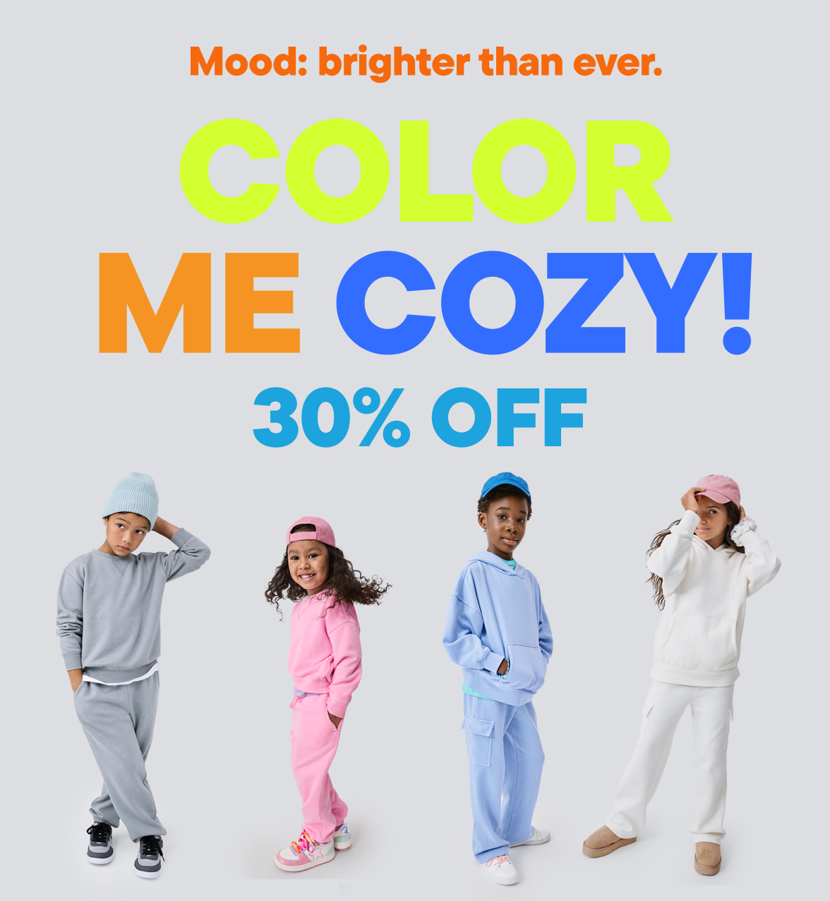 30% off Color Me Cozy