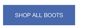 SHOP ALL BOOTS