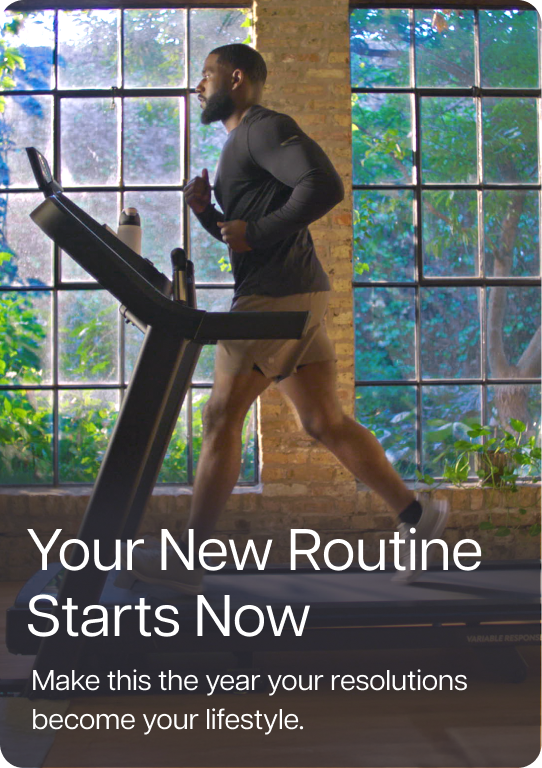Your new routine starts now. Make this the year your resolutions become your lifestyle.