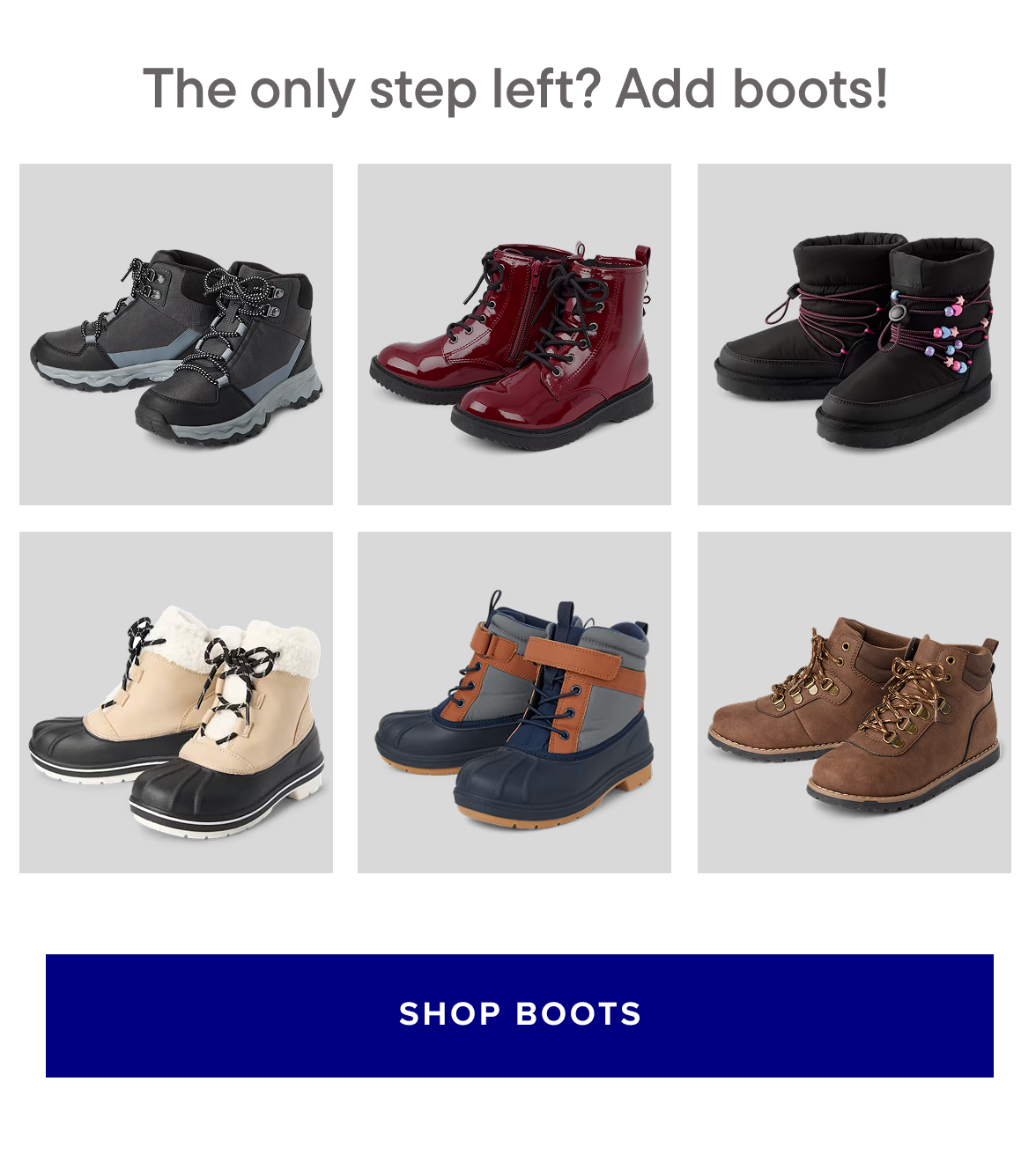 The only step left? Add boots!