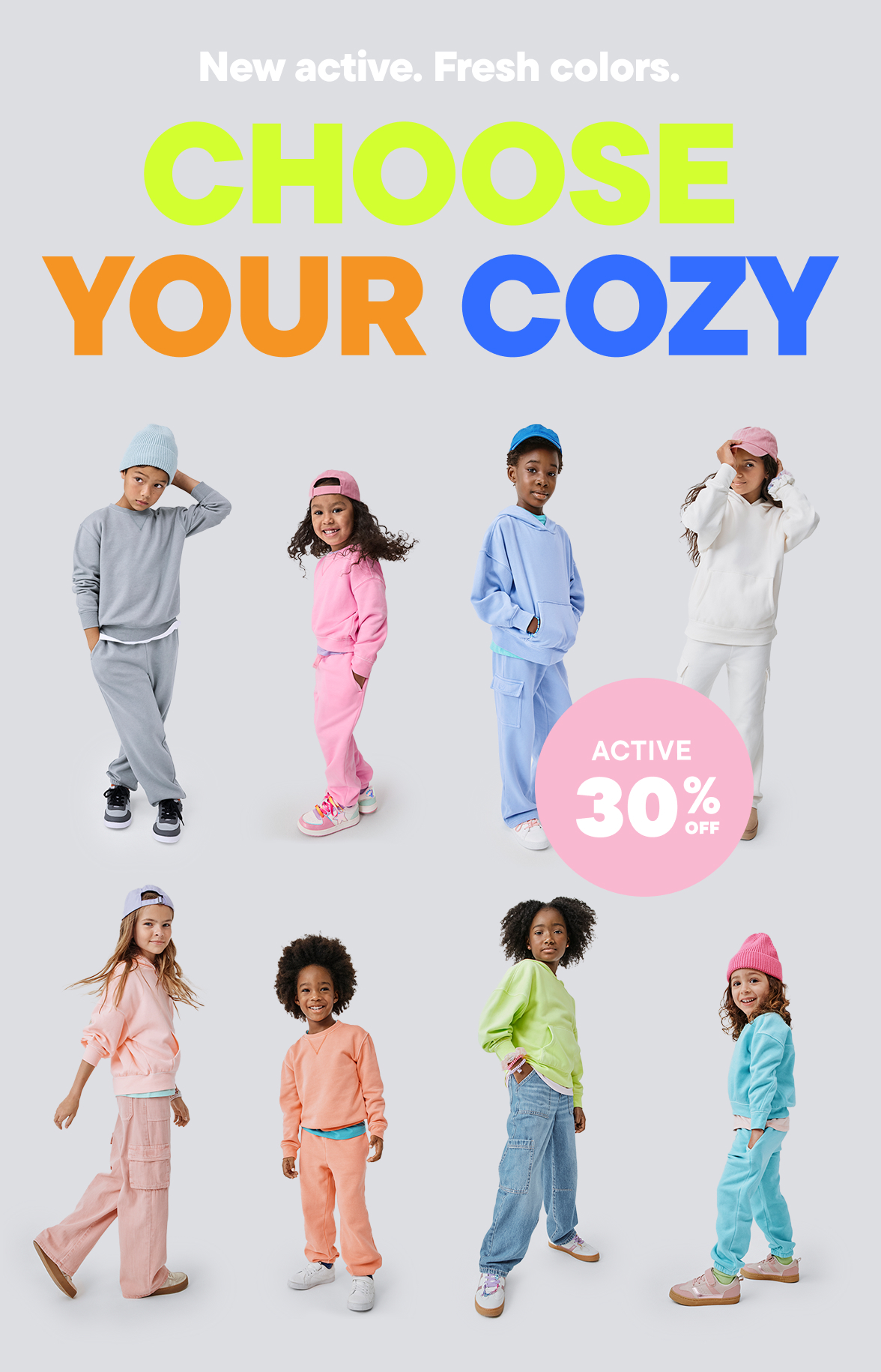 30% off Color me Cozy Active