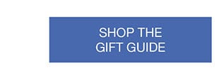 Shop The Gift Guide