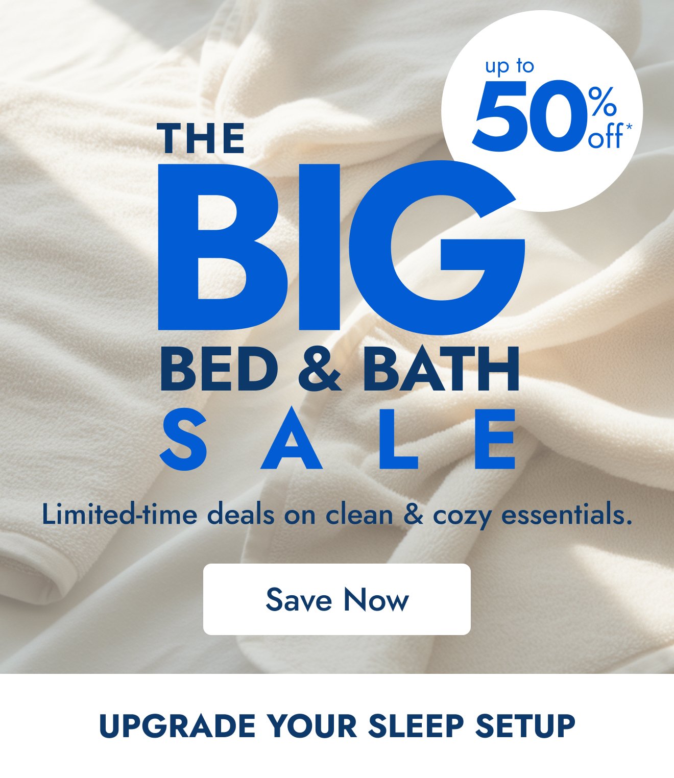 Our biggest bed & bath sale