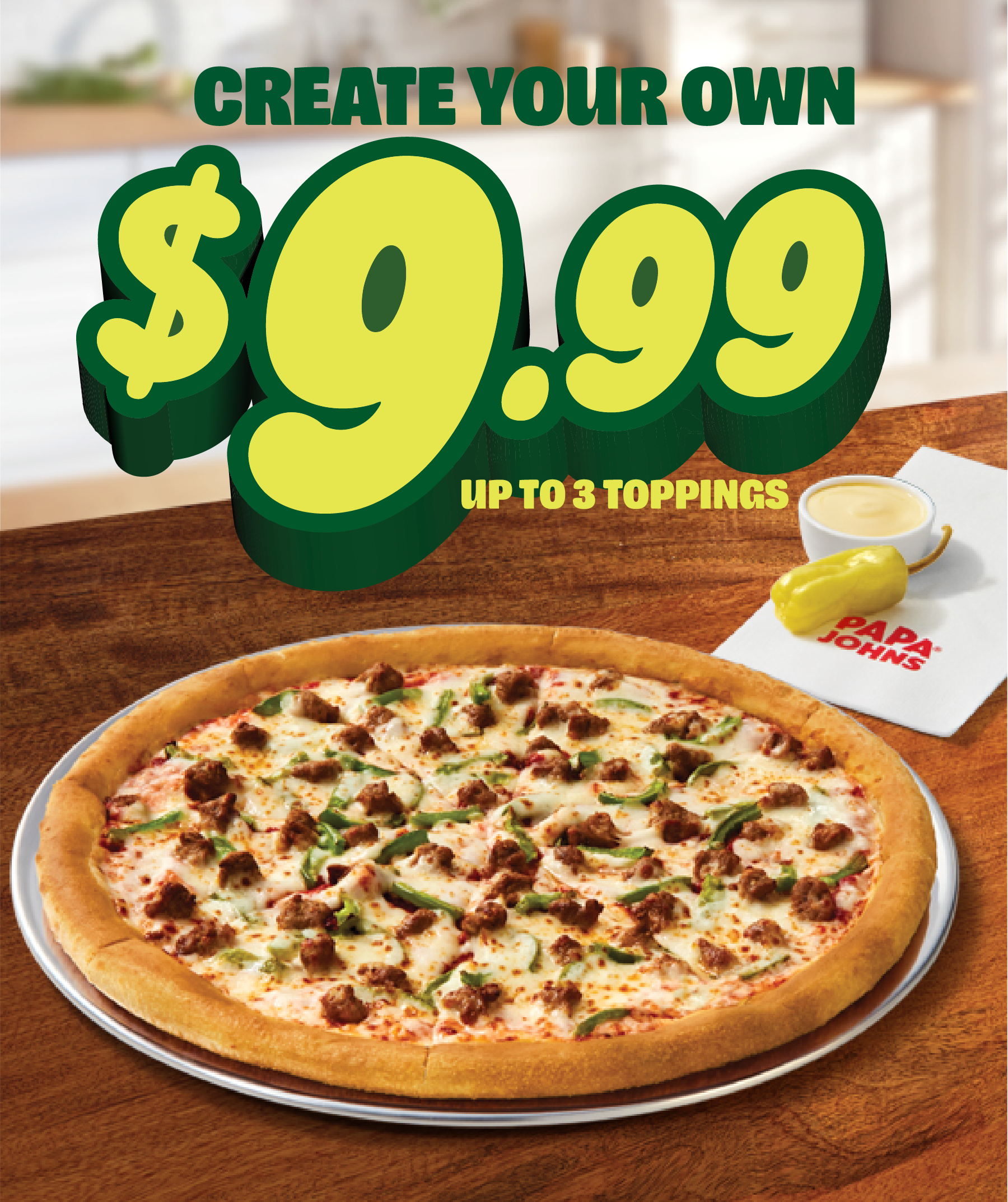 $9.99 Any Toppings