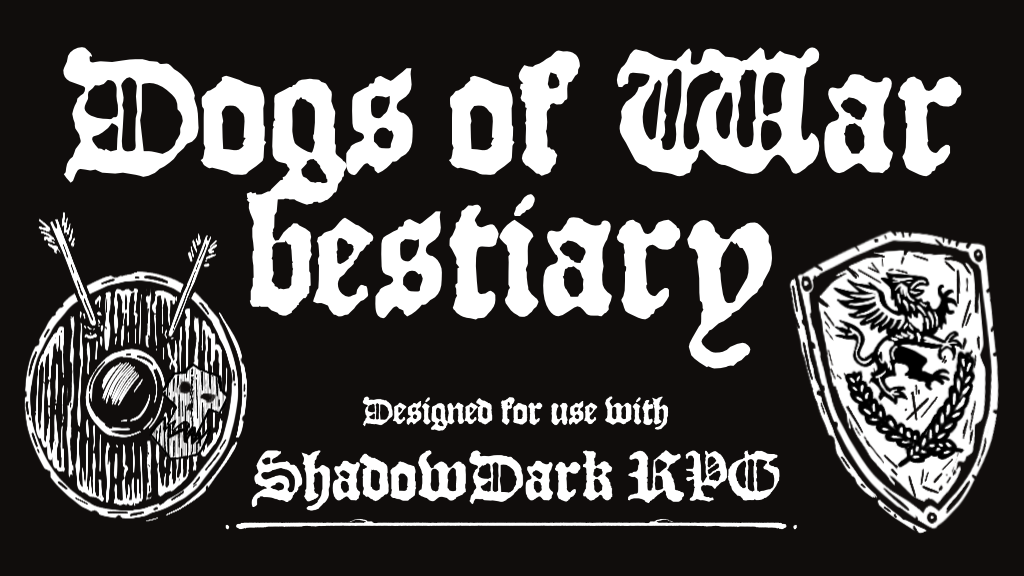 Dogs of War Bestiary