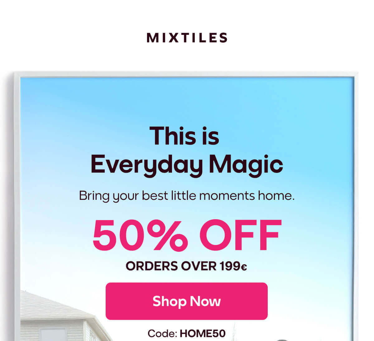 [MIXTILES] Turn everyday moments into a stunning gallery wall. | ORDER NOW