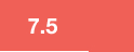 7.5