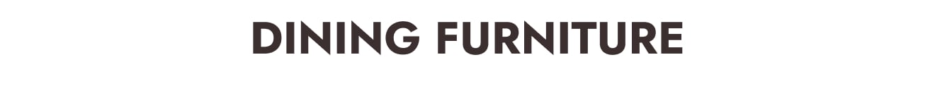 Dining Furniture