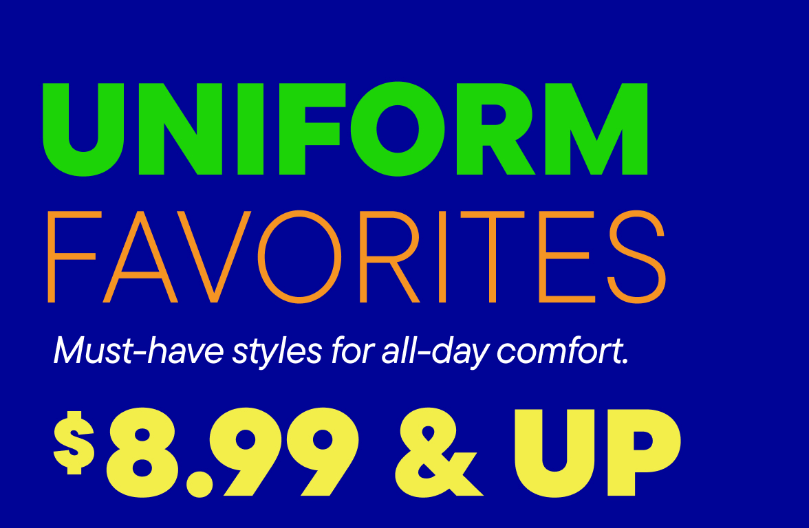 $8.99 & Up Uniforms