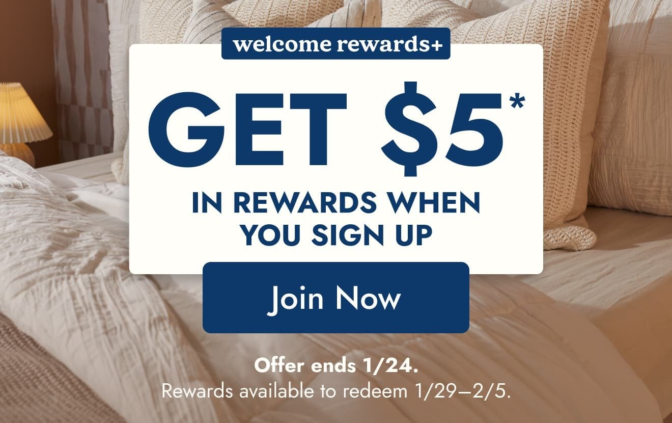 Get $5 in rewards when you sign up for welcome rewards+