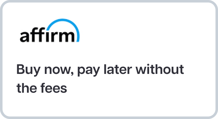 Affirm: Buy now, pay later without the fees.”