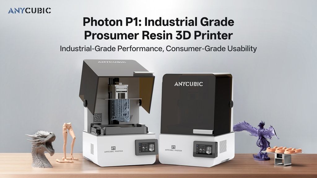 Anycubic Photon P1: Prosumer Resin 3D Printer