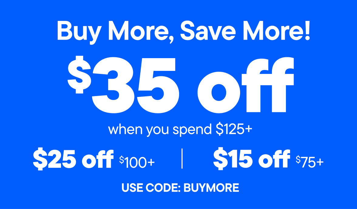 Buy More save More! 