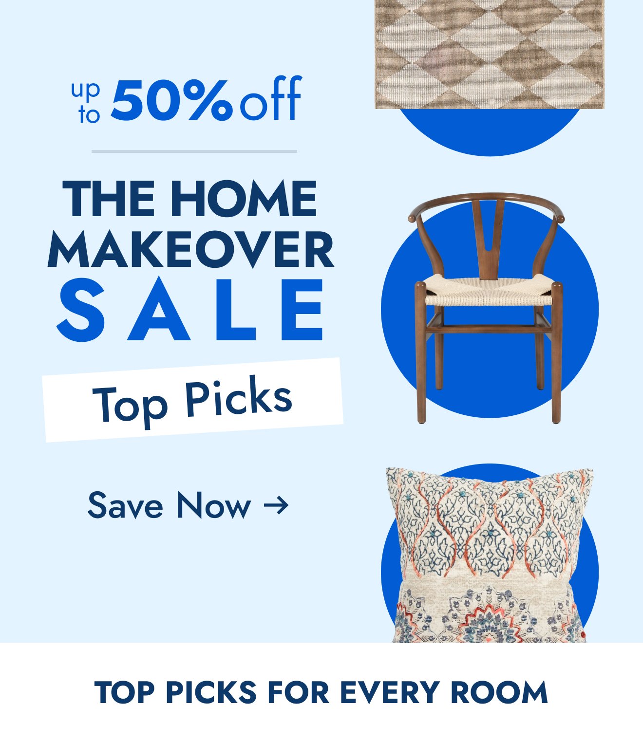 Up to 50% off favorites for every room 