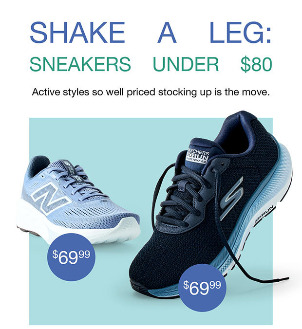SHAKE A LEG: SNEAKERS UNDER $80