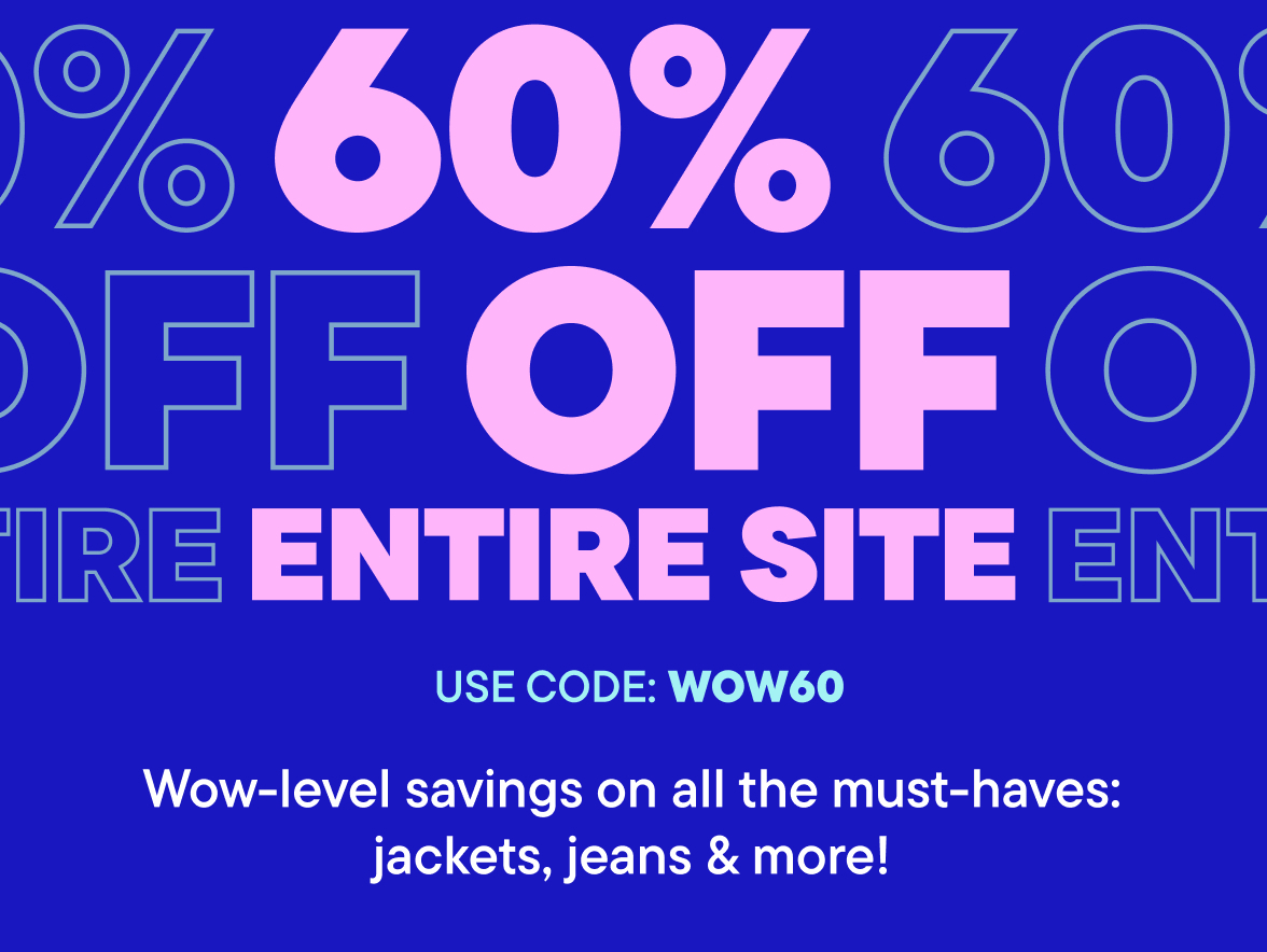 60%  off Entire Site with code WOW60