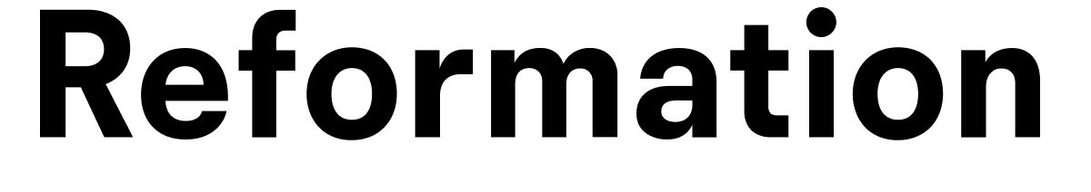 Reformation