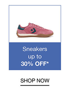 Sneakers up to 30% OFF* | SHOP NOW