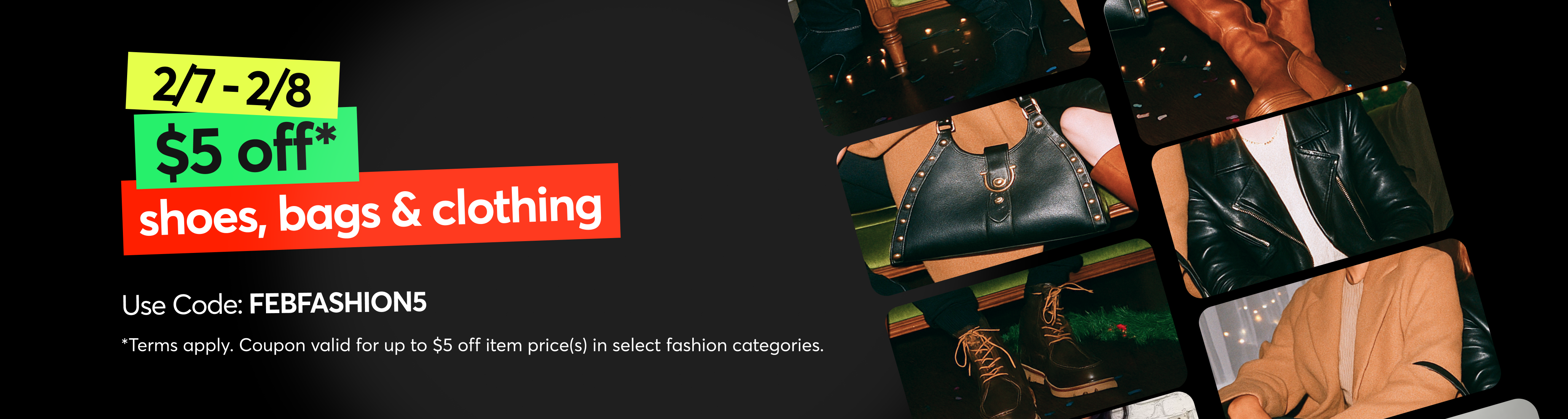 Mercari 2/7 = 2/8 $5 off* Fashion. Use code: FEBFASHION5