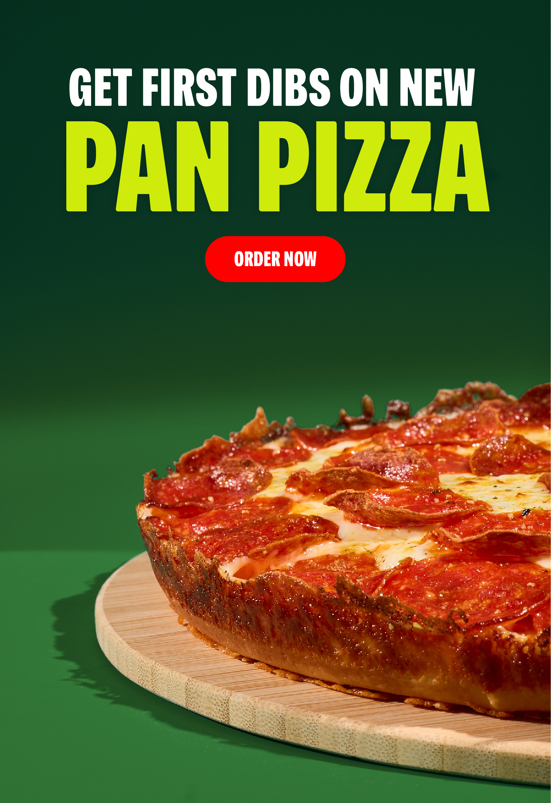 Get First Dibs on New Pan Pizza