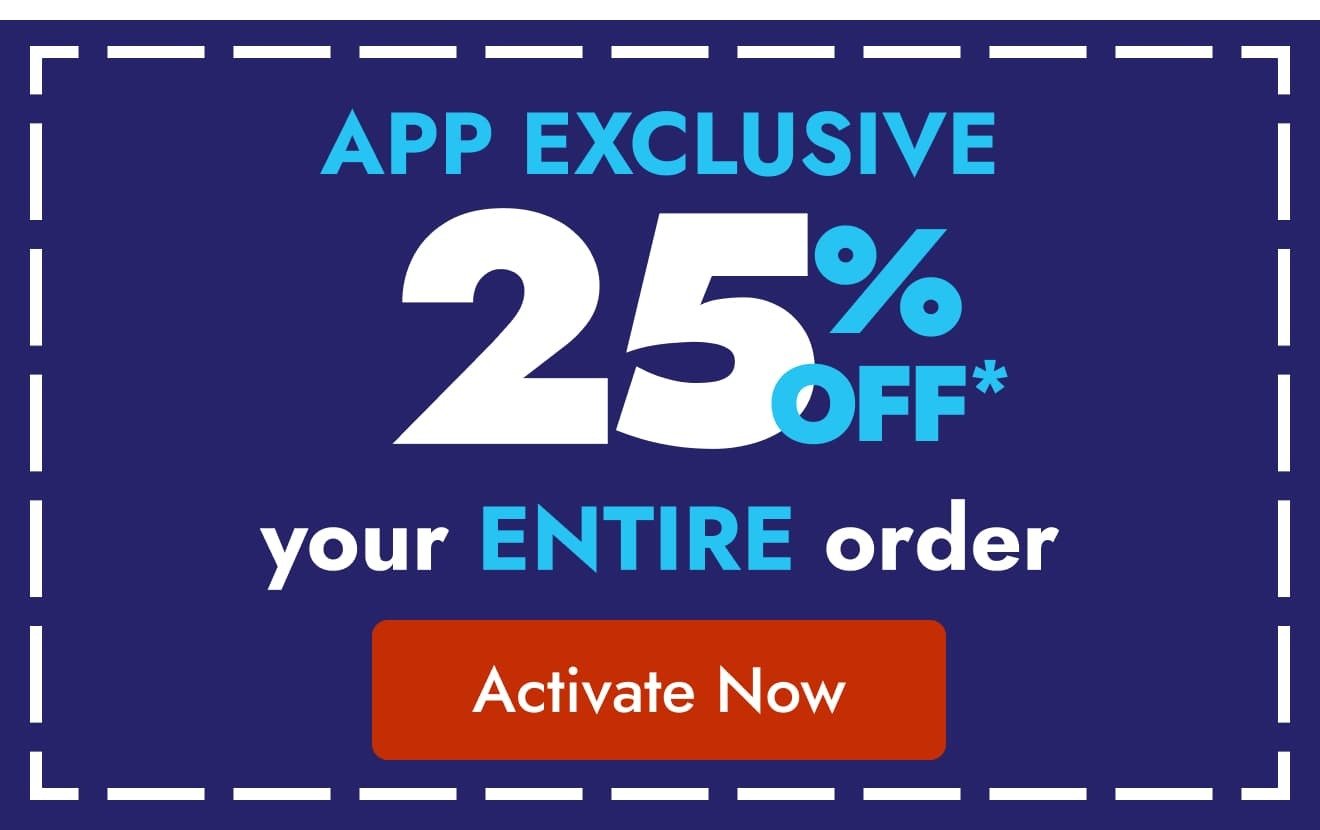 Save 25% off in-app only
