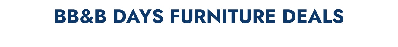 BB&B Days Furniture Deals