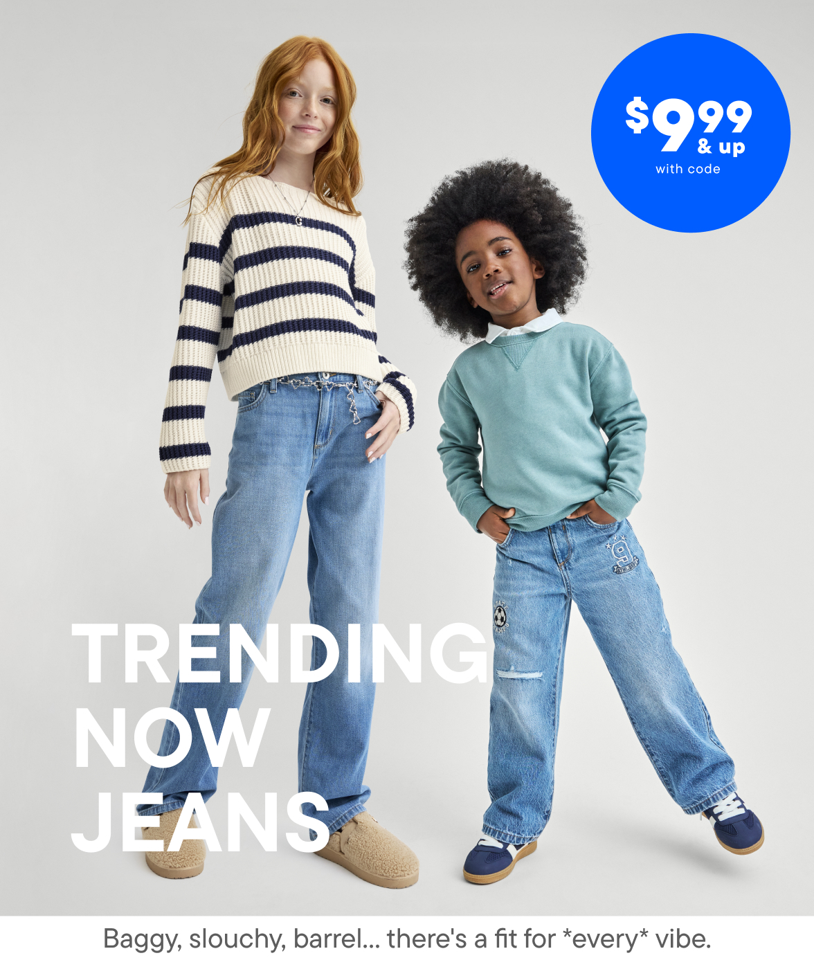 $9.99 & Up Jeans with code