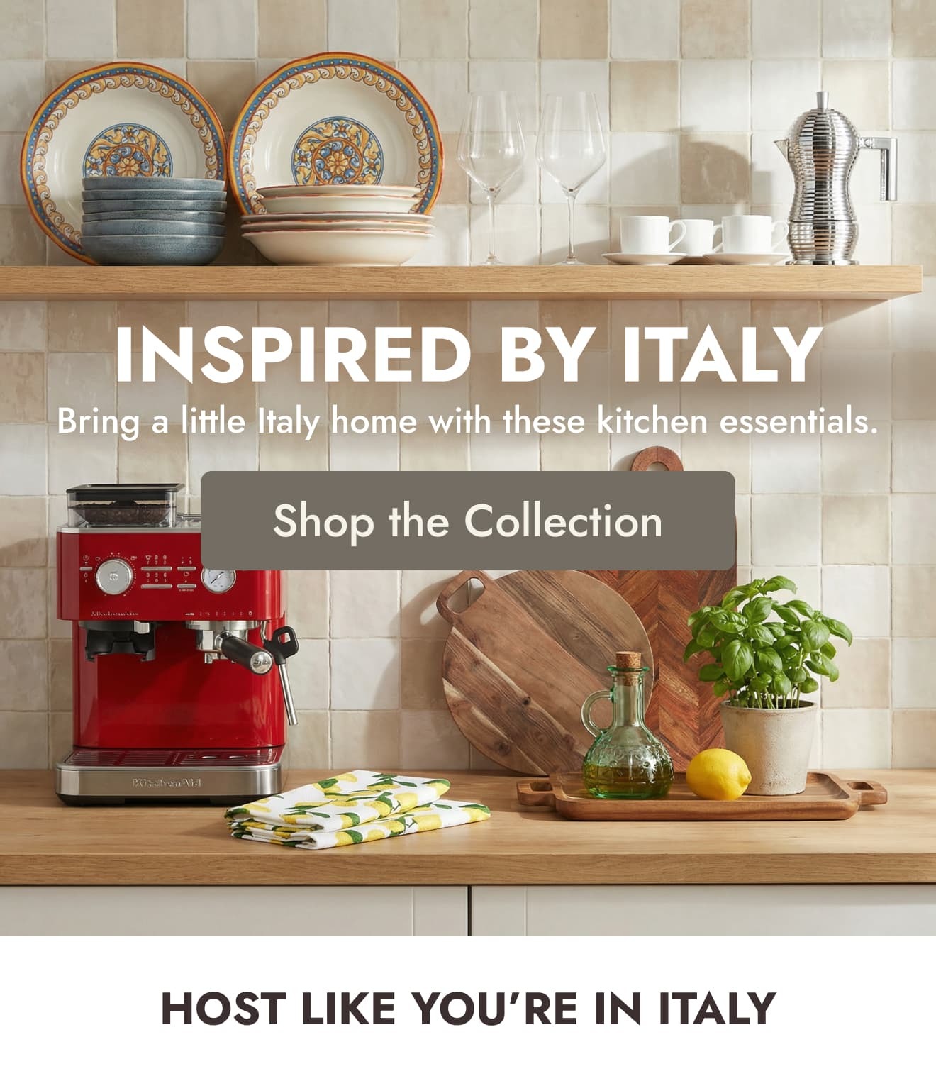 Shop the Italian Living Collection