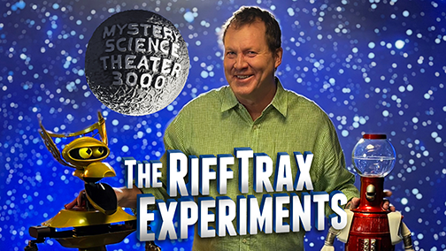 Mystery Science Theater 3000: The RiffTrax Experiments