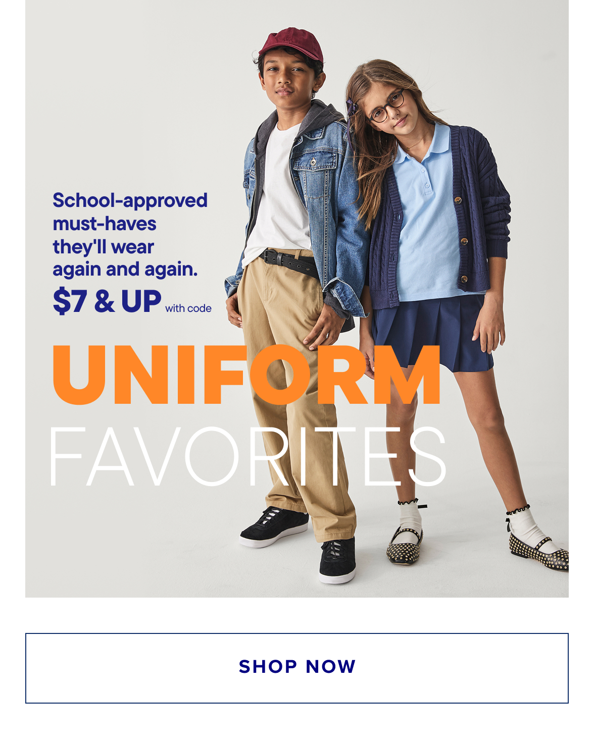 $7 & Up Uniform Faves with code