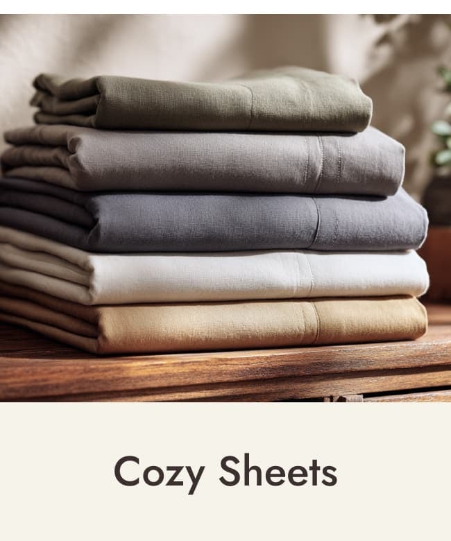 Save on Cozy Sheets