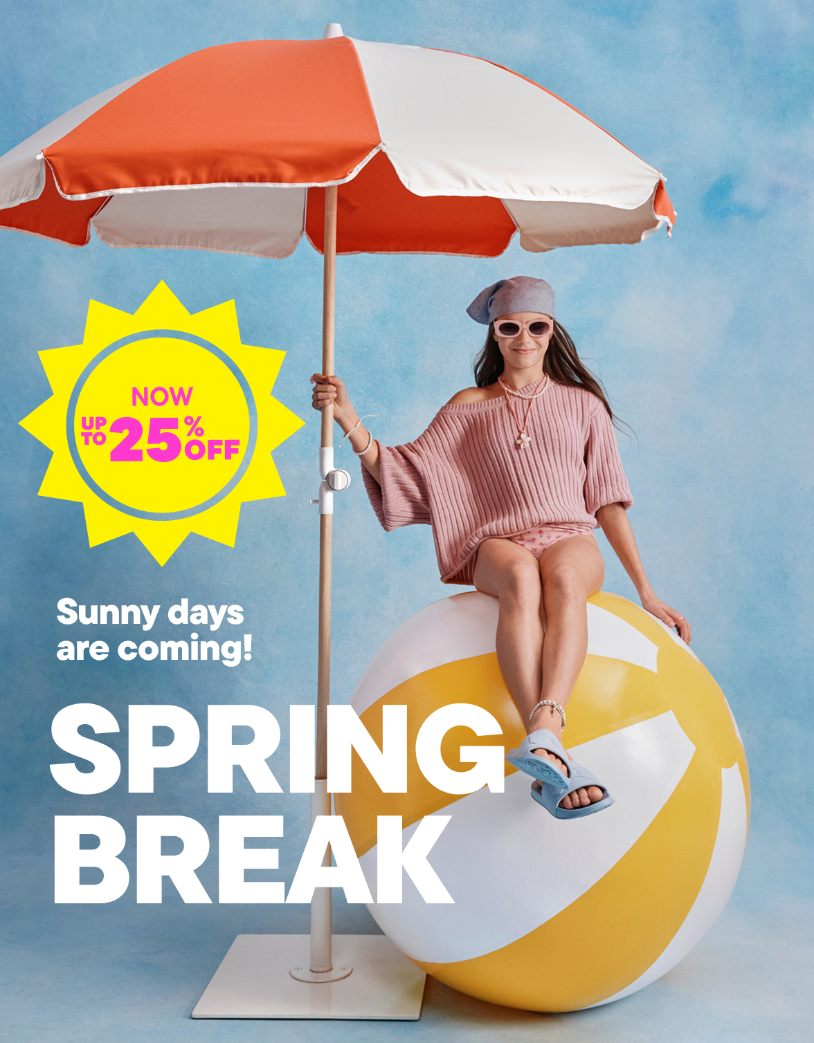 Up to 25% off Spring Break Looks