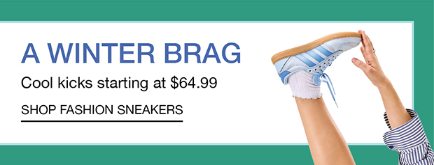 A WINTER BRAG | SHOP FASHION SNEAKERS