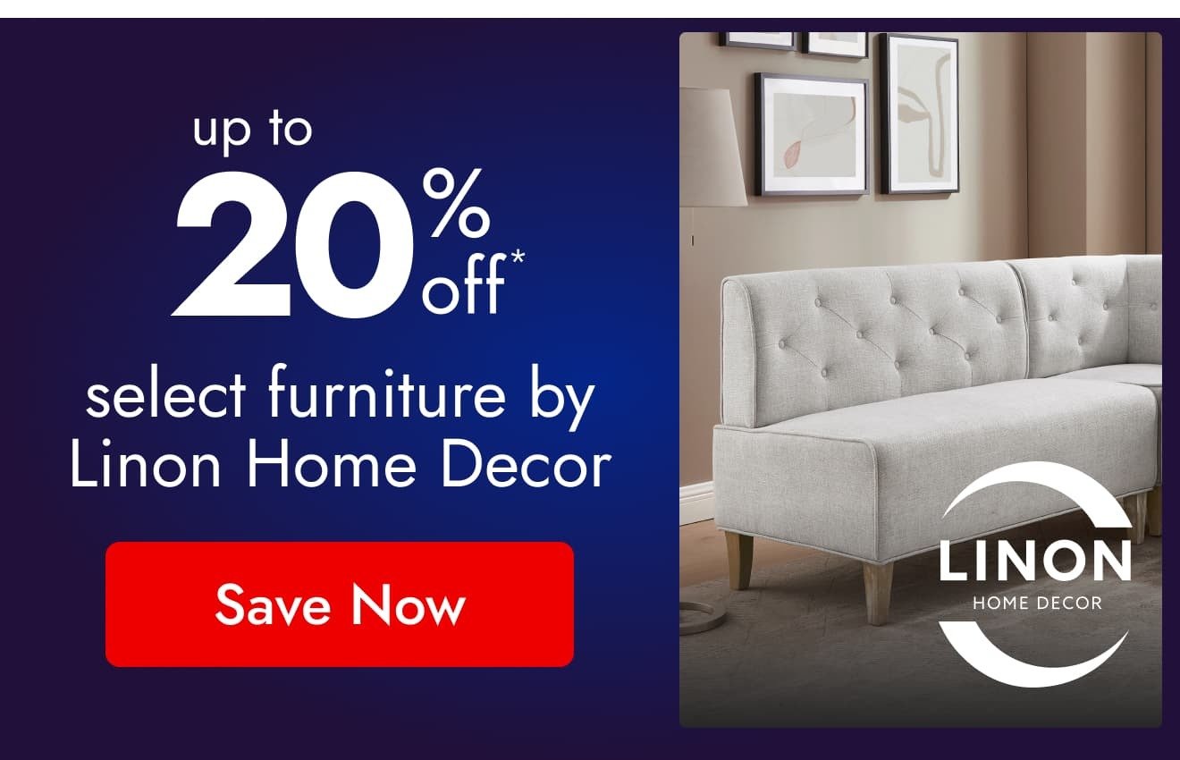 UP TO 20% Off Select Furniture by Linon Home Decor*
