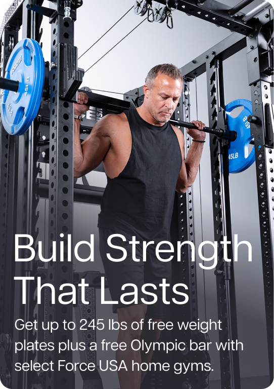 Build Strength That Lasts. Get up to 245 lbs of free weight plates plus a free Olympic bar with select Force USA home gyms.