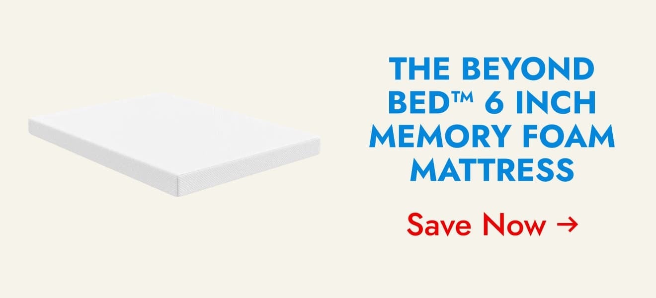 The Beyond Bed 6 Inch Memory Foam Mattress - Shop Now