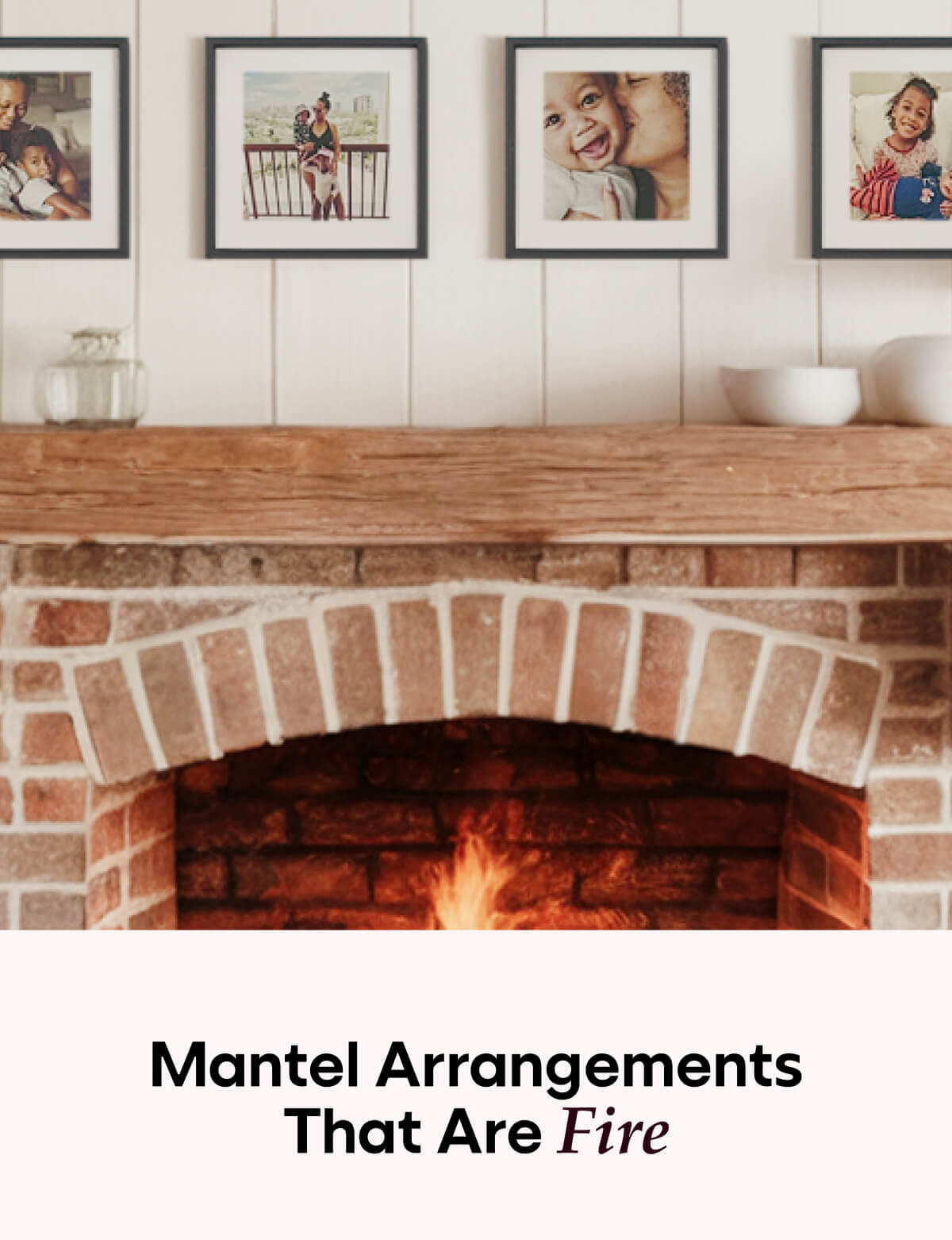 [MIXTILES] Make your mantel magical with Mixtiles. | ORDER NOW