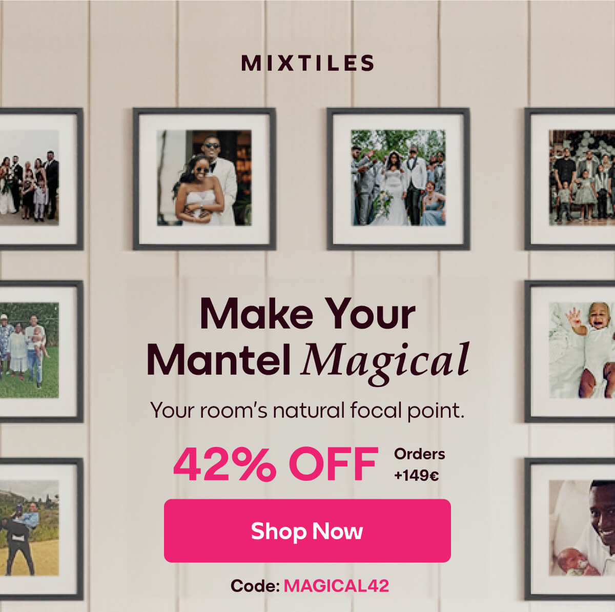 [MIXTILES] Make your mantel magical with Mixtiles. | ORDER NOW