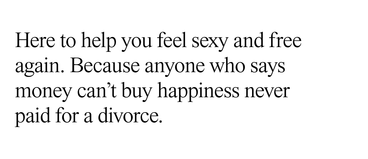 Here to help you feel sexy and free again