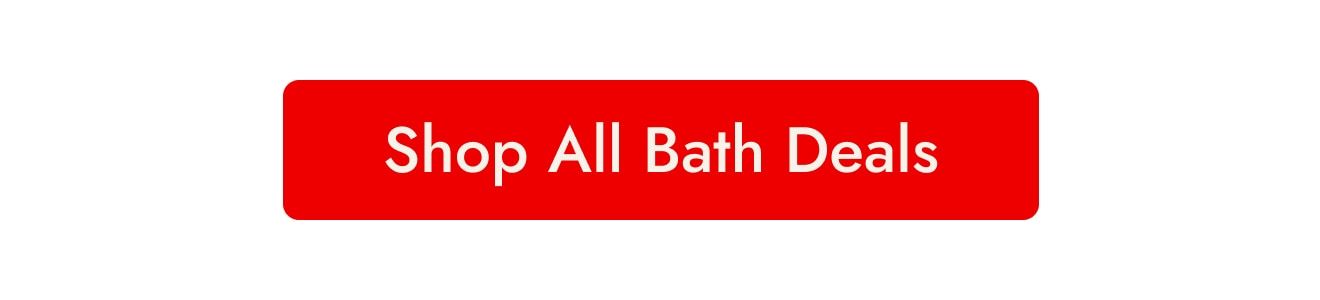 Shop All Bath Deals