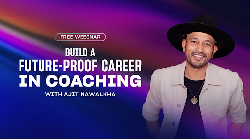 Build A future-proof career in coaching