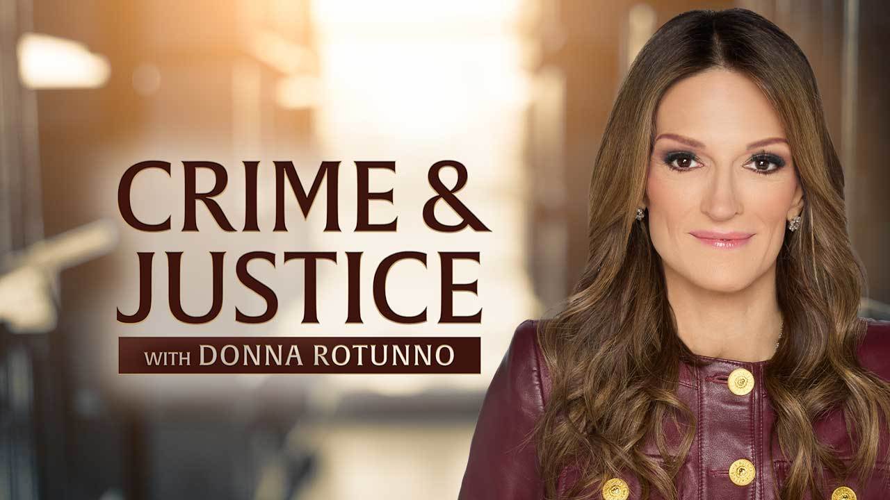 Crime & Justice with Donna Rotunno