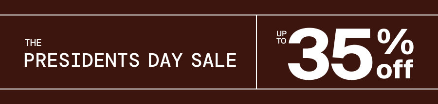 The Presidents Day Sale