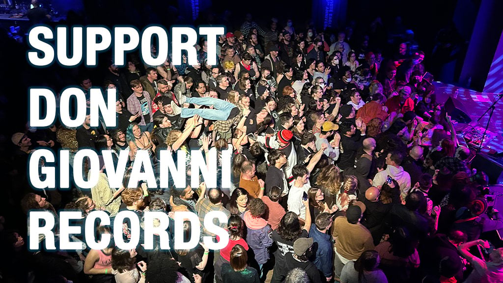 Support Don Giovanni Records