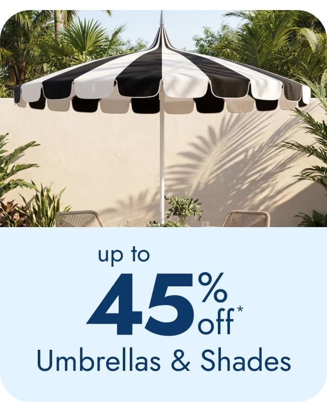 Umbrellas & Shades—Up to 45% Off