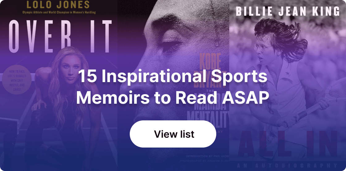 15 Inspirational Sports Memoirs to Read ASAP