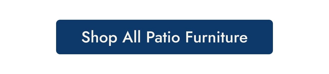 Shop All Patio Furniture